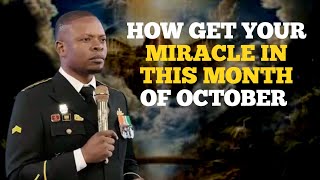 HOW TO RECIEVE YOUR MIRACLE IN THIS MONTH OF OCTOBER  OCTOBER TO REMEMBER PROPHET SHEPHERD BUSH [upl. by Guthrie]