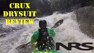 NRS Crux I Drysuit Review I NRS Mens Crux Drysuit [upl. by Idalina892]