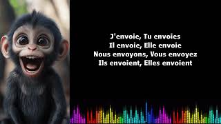 ♫ Japprends le français ♫ Conjugaison I Envoyer I Présent de lindicatif [upl. by Htiekal]