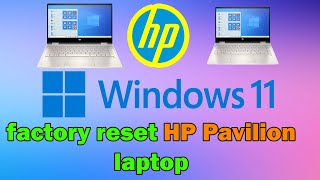 how to factory reset HP Pavilion laptop windows 11 [upl. by Galatia]