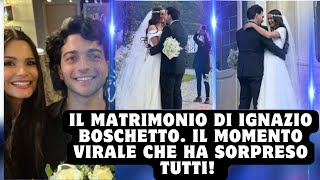 Il Matrimonio di Ignazio Boschetto il Momento Virale che Ha Sorpreso Tutti [upl. by Strain]