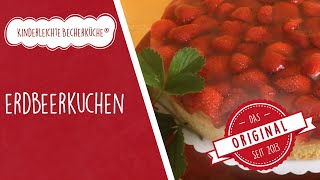 Kinderleichter Erdbeerkuchen  einfacher Erdbeerkuchen mit der Kinderleichten Becherküche [upl. by Ronnica]