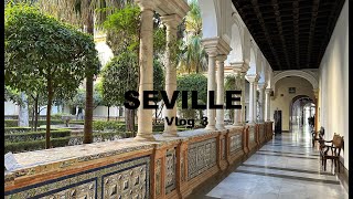 ESPAGNE  SEVILLE Vlog 3 [upl. by Aeriela56]