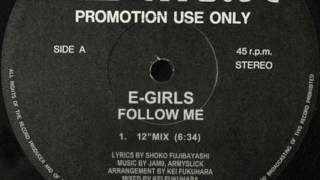 EGirls  Follow Me 12quot Mix [upl. by Pangaro]