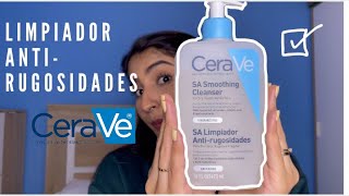 LIMPIADOR CERAVE ANTIRUGOSIDADES CON ACIDO SALICÍLICO Cleanser [upl. by Thomas]