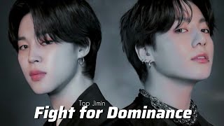 Fight For Dominance  Oneshot  Jikook FF  Top Jimin  jikookff jikook [upl. by Heigho338]