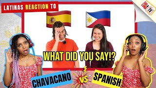 Latinas Reaction to Spanish vs Chavacano  Can They Understand Each Other  SolampLunaTV 🇩🇴 [upl. by Nauwaj450]