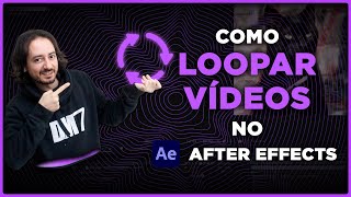 Como Loopar Vídeos no After Effects [upl. by Madeleine]