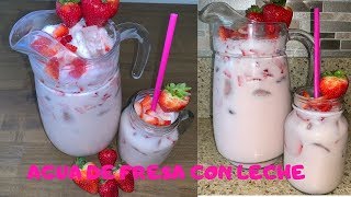 HOW TO MAKE AGUA FRESCA DE FRESA CON LECHE [upl. by Capello329]