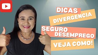 SEGURO DESEMPREGO DIVERGENCIA COMO RESOLVER VEJA NO VIDEO [upl. by Kee]